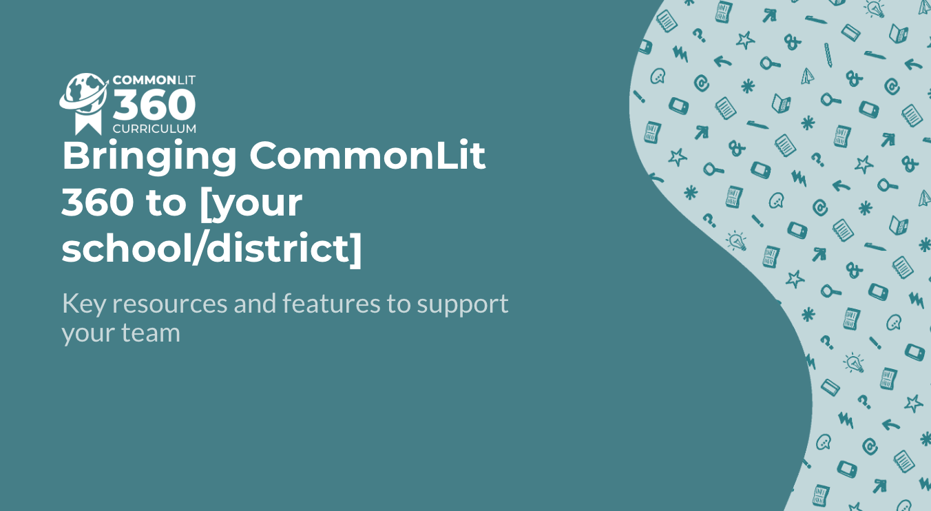 screenshot of the CommonLit ready-to-go slide deck about CommonLit 360